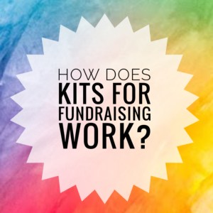 A Guide to Kits For Fundraising Groups