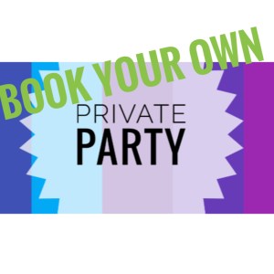 Private parties at our place or yours